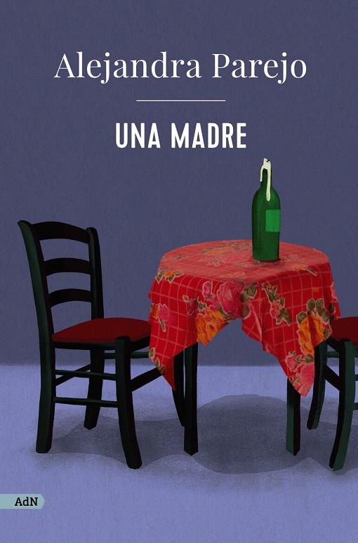 UNA MADRE | 9788411481441 | PAREJO, ALEJANDRA | Galatea Llibres | Llibreria online de Reus, Tarragona | Comprar llibres en català i castellà online