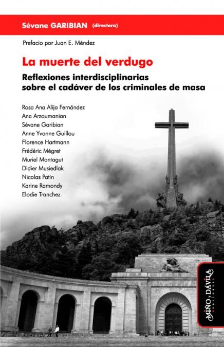LA MUERTE DEL VERDUGO | 9788416467631 | GARIBIAN (SUIZA), SÉVANE / ALIJA FERNÁNDEZ, ROSA ANA | Galatea Llibres | Librería online de Reus, Tarragona | Comprar libros en catalán y castellano online