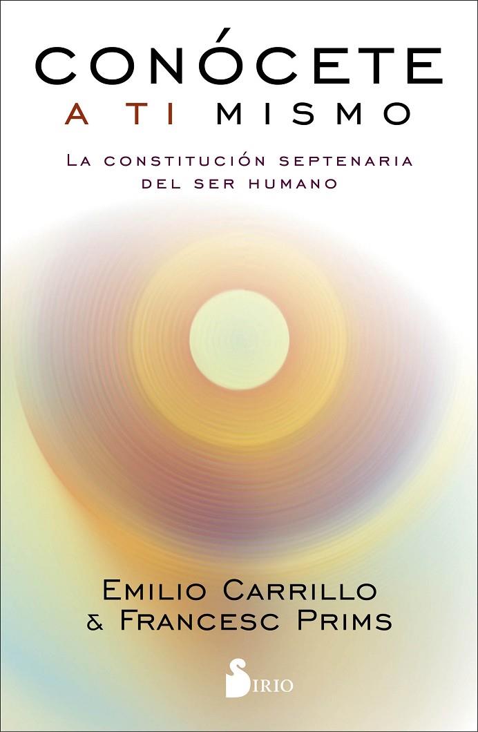 CONÓCETE A TI MISMO | 9788417399849 | CARRILLO, EMILIIO/PRIMS, FRANCESC | Galatea Llibres | Librería online de Reus, Tarragona | Comprar libros en catalán y castellano online