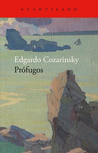 PRÓFUGOS | 9788419958617 | COZARINSKY, EDGARDO | Galatea Llibres | Llibreria online de Reus, Tarragona | Comprar llibres en català i castellà online