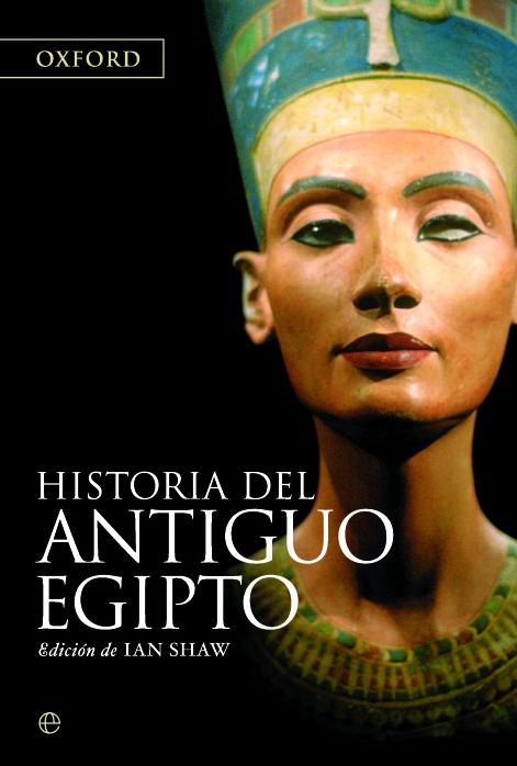 HISTORIA DEL ANTIGUO EGIPTO -RUSTICA- | 9788497343343 | SHAW, IAN | Galatea Llibres | Llibreria online de Reus, Tarragona | Comprar llibres en català i castellà online