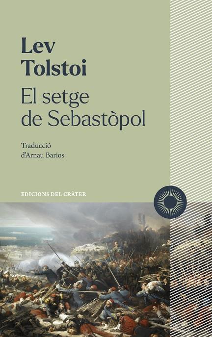 EL SETGE DE SEBASTÒPOL | 9788412828641 | TOLSTOI, LEV | Galatea Llibres | Librería online de Reus, Tarragona | Comprar libros en catalán y castellano online
