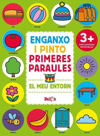 EL MEU ENTORN - ENGANXO I PINTO PRIMERES PARAULES | 9789463077965 | Galatea Llibres | Llibreria online de Reus, Tarragona | Comprar llibres en català i castellà online