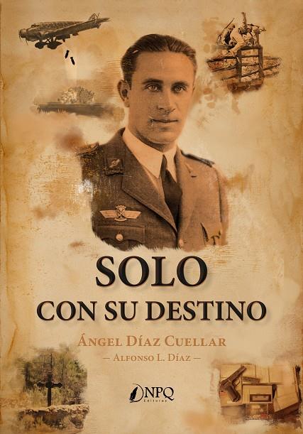 SOLO CON SU DESTINO | 9788417257774 | DIAZ, ALFONSO L. | Galatea Llibres | Llibreria online de Reus, Tarragona | Comprar llibres en català i castellà online