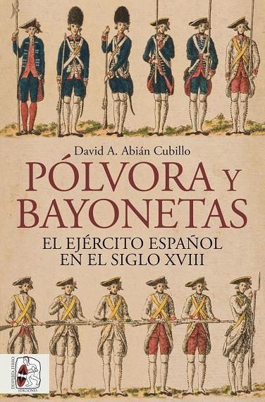 POLVORA Y BAYONETAS | 9791399149883 | ABIAN, DAVID | Galatea Llibres | Llibreria online de Reus, Tarragona | Comprar llibres en català i castellà online
