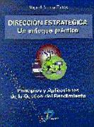 DIRECCION ESTRATEGICA. UN ENFOQUE PRACTICO | 9788479783860 | ARJONA TORRES, MIGUEL | Galatea Llibres | Librería online de Reus, Tarragona | Comprar libros en catalán y castellano online