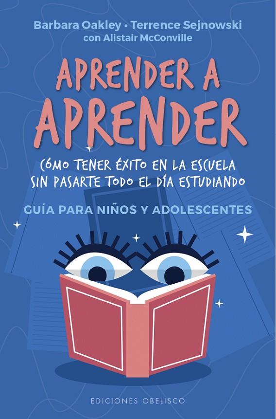 APRENDER A APRENDER | 9788491117445 | OAKLEY, BARBARA/SEJNOWSKI, TERRENCE | Galatea Llibres | Librería online de Reus, Tarragona | Comprar libros en catalán y castellano online
