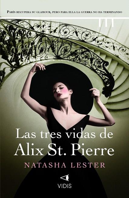 LAS TRES VIDAS DE ALIX ST. PIERRE | 9788419767226 | LESTER, NATASHA | Galatea Llibres | Librería online de Reus, Tarragona | Comprar libros en catalán y castellano online