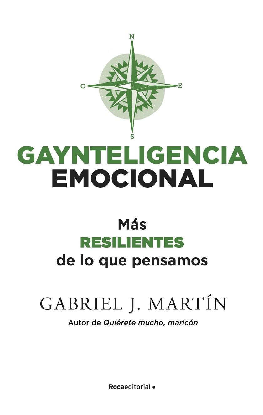 GAYNTELIGENCIA EMOCIONAL | 9788418557231 | MARTÍN, GABRIEL J. | Galatea Llibres | Librería online de Reus, Tarragona | Comprar libros en catalán y castellano online