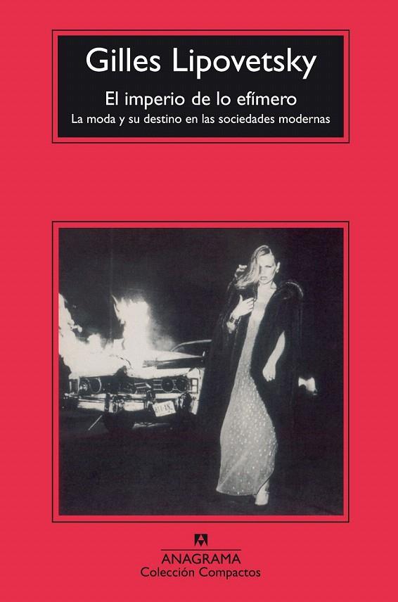 IMPERIO DE LO EFIMERO, EL | 9788433967787 | LIPOVETSKY, GILLES | Galatea Llibres | Librería online de Reus, Tarragona | Comprar libros en catalán y castellano online