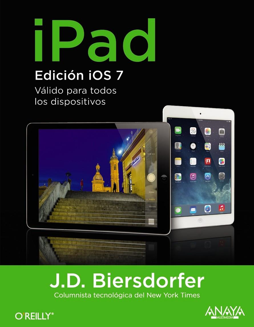 IPAD. EDICIÓN IOS7 | 9788441535879 | BIERSDORFER, J.D. | Galatea Llibres | Librería online de Reus, Tarragona | Comprar libros en catalán y castellano online