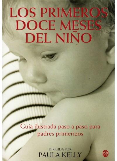 PRIMEROS DOCE MESES DEL NIÑO, LOS | 9788489778702 | KELLY, PAULA | Galatea Llibres | Librería online de Reus, Tarragona | Comprar libros en catalán y castellano online