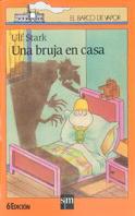 BRUJA EN CASA, UNA | 9788434844407 | STARK,ULF | Galatea Llibres | Llibreria online de Reus, Tarragona | Comprar llibres en català i castellà online