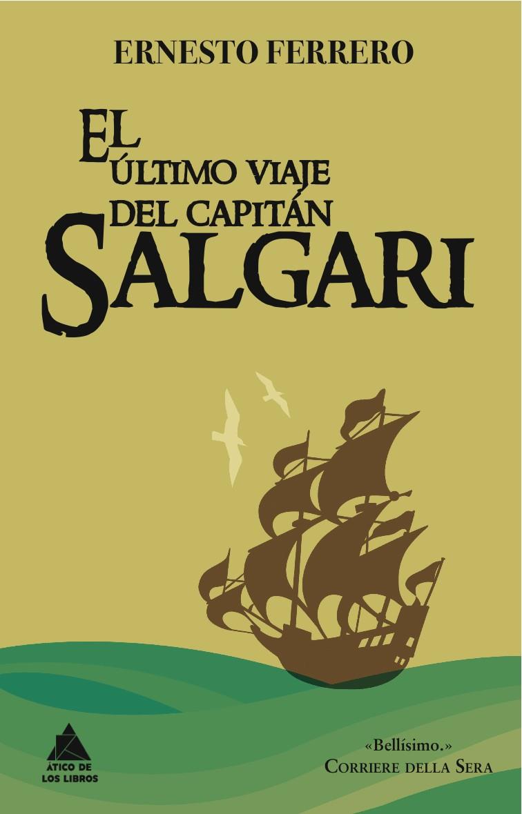 EL ÚLTIMO VIAJE DEL CAPITÁN SALGARI | 9788493859596 | FERRERO, ERNESTO | Galatea Llibres | Librería online de Reus, Tarragona | Comprar libros en catalán y castellano online
