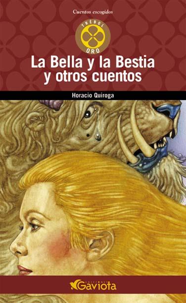 BELLA Y LA BESTIA Y OTROS CUENTOS | 9788439216384 | LEPRINCE DE BEAUMONT, MADAME/D'ALNOY, MADAME | Galatea Llibres | Librería online de Reus, Tarragona | Comprar libros en catalán y castellano online