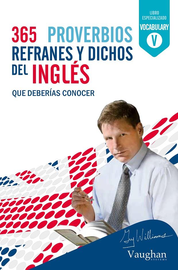 365 REFRANES Y DICHOS DEL INGLES | 9788492879977 | Galatea Llibres | Llibreria online de Reus, Tarragona | Comprar llibres en català i castellà online