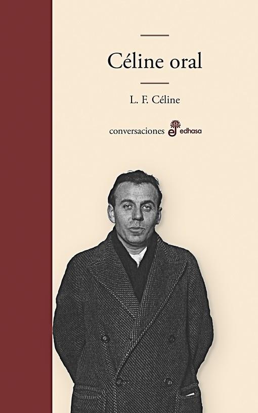 CELINE ORAL | 9788435011754 | CÉLINE, LOUIS-FERDINAND | Galatea Llibres | Llibreria online de Reus, Tarragona | Comprar llibres en català i castellà online