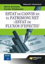 ESTAT DE CANVIS EN EL PATRIMONI NET I ESTAT DE FLUXOS D'EFECTIU | 9788492956029 | ARIMANY, NURIA | Galatea Llibres | Llibreria online de Reus, Tarragona | Comprar llibres en català i castellà online