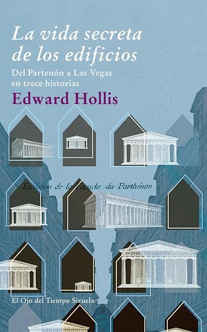 LA VIDA SECRETA DE LOS EDIFICIOS | 9788498415865 | HOLLIS, EDWARD | Galatea Llibres | Llibreria online de Reus, Tarragona | Comprar llibres en català i castellà online