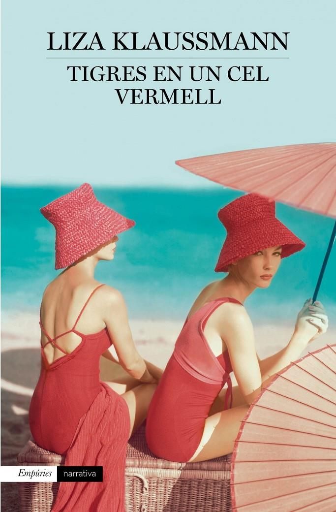 TIGRES EN UN CEL VERMELL | 9788497878920 | KLAUSSMANN, LIZA | Galatea Llibres | Librería online de Reus, Tarragona | Comprar libros en catalán y castellano online