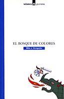 BOSQUE DE LOS COLORES, EL | 9788424686376 | KRMPOTIC, MILO | Galatea Llibres | Llibreria online de Reus, Tarragona | Comprar llibres en català i castellà online