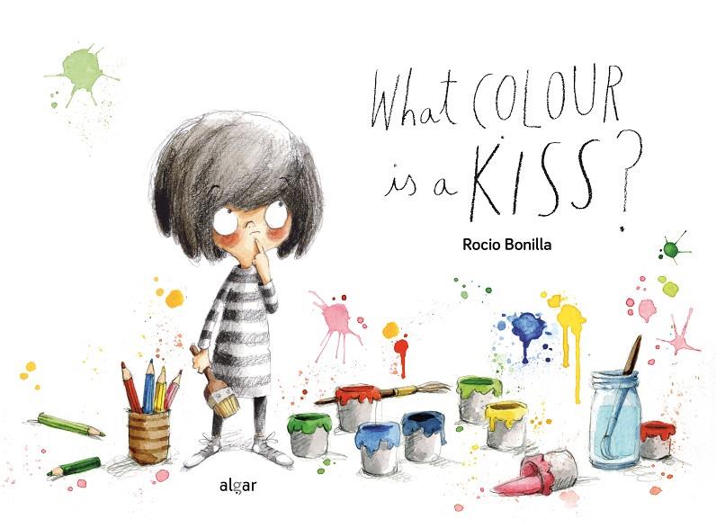 WHAT COLOUR IS A KISS? | 9788491425052 | BONILLA, ROCIO | Galatea Llibres | Librería online de Reus, Tarragona | Comprar libros en catalán y castellano online