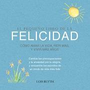 PEQUEÑO LIBRO DE LA FELICIDAD | 9789463594349 | BLYTH, LOIS | Galatea Llibres | Llibreria online de Reus, Tarragona | Comprar llibres en català i castellà online