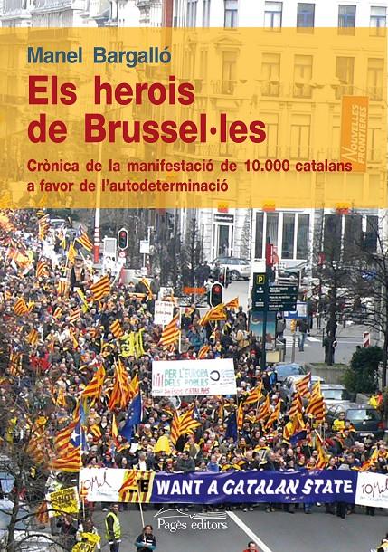 HEROIS DE BRUSSEL·LES, ELS | 9788499751443 | BARGALLÓ ALABART, MANEL | Galatea Llibres | Llibreria online de Reus, Tarragona | Comprar llibres en català i castellà online