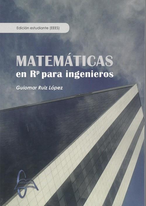 MATEMATICAS EN RP PARA INGENIEROS | 9788417969097 | RUIZ LOPEZ, GUIOMAR | Galatea Llibres | Librería online de Reus, Tarragona | Comprar libros en catalán y castellano online