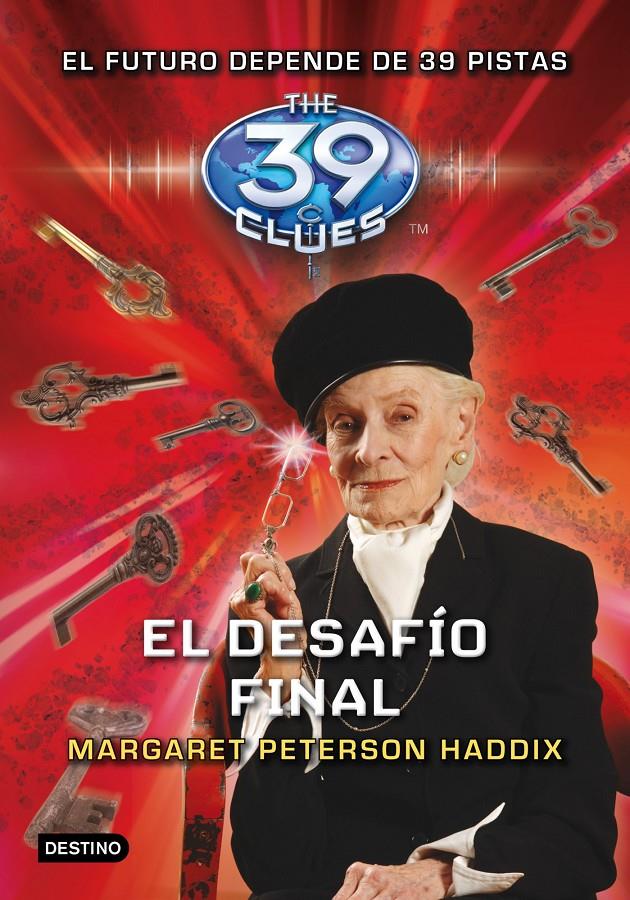 EL DESAFÍO FINAL. THE 39 CLUES 10 | 9788408108764 | PETERSON HADDIX, MARGARET | Galatea Llibres | Librería online de Reus, Tarragona | Comprar libros en catalán y castellano online