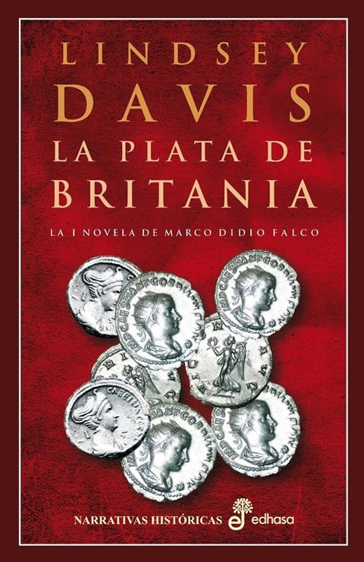 PLATA DE BRITANIA, LA    (DIP) | 9788435005678 | Davis, Lindsey | Galatea Llibres | Llibreria online de Reus, Tarragona | Comprar llibres en català i castellà online