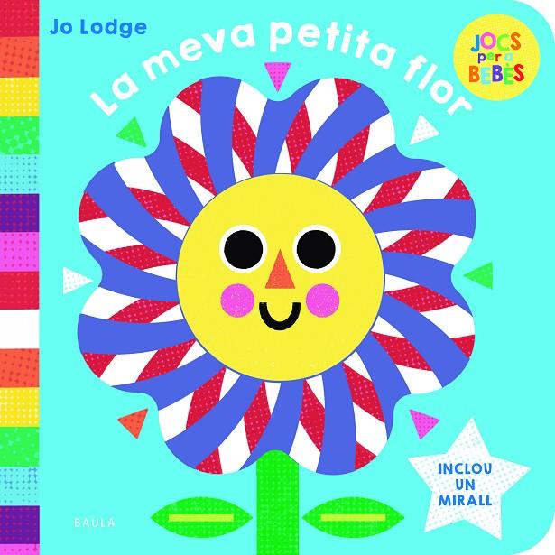 LA MEVA PETITA FLOR | 9788447954797 | LODGE, JO | Galatea Llibres | Librería online de Reus, Tarragona | Comprar libros en catalán y castellano online