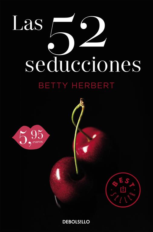 LAS 52 SEDUCCIONES | 9788466329736 | HERBERT, BETTY | Galatea Llibres | Librería online de Reus, Tarragona | Comprar libros en catalán y castellano online