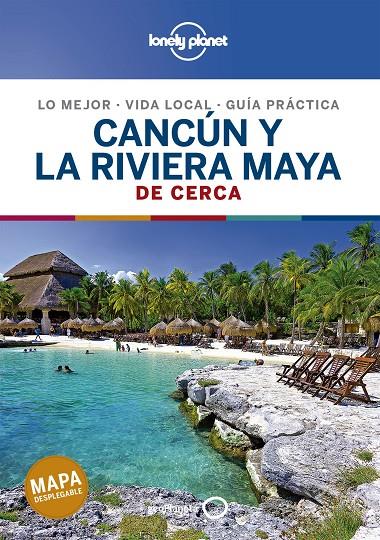CANCÚN Y LA RIVIERA MAYA DE CERCA 2020 | 9788408214489 | BARTLETT, RAY/HARRELL, ASHLEY/HECHT, JOHN | Galatea Llibres | Librería online de Reus, Tarragona | Comprar libros en catalán y castellano online