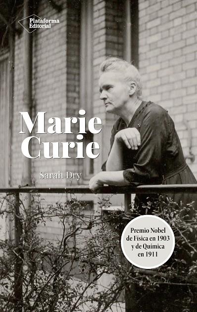 MARIE CURIE | 9788418582035 | DRY, SARAH | Galatea Llibres | Librería online de Reus, Tarragona | Comprar libros en catalán y castellano online