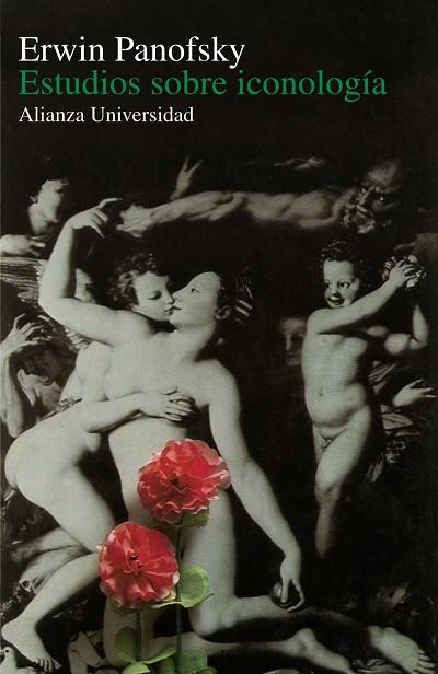 ESTUDIOS SOBRE ICONOLOGÍA | 9788420620121 | PANOFSKY, ERWIN | Galatea Llibres | Llibreria online de Reus, Tarragona | Comprar llibres en català i castellà online