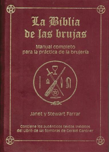 LA BIBLIA DE LAS BRUJAS | 9788495593108 | FARRAR, JANET &amp; STEWART | Galatea Llibres | Librería online de Reus, Tarragona | Comprar libros en catalán y castellano online