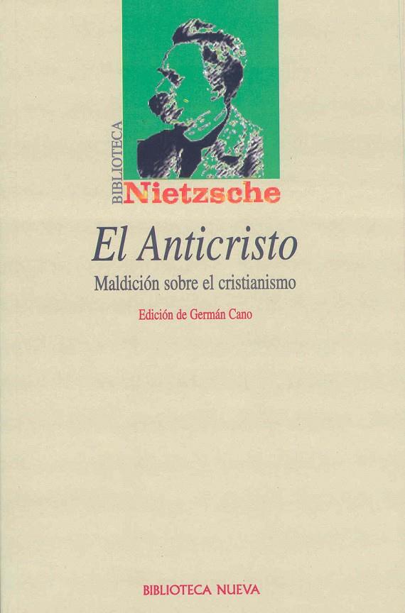 ANTICRISTO. MALDICION SOBRE EL CRISTIANISMO, EL | 9788470307874 | NIETZSCHE, F. | Galatea Llibres | Llibreria online de Reus, Tarragona | Comprar llibres en català i castellà online