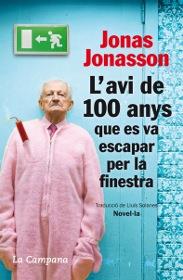 L'AVI DE 100 ANYS QUE ES VA ESCAPAR PER LA FINESTRA | 9788496735651 | JONASSON, JONAS | Galatea Llibres | Librería online de Reus, Tarragona | Comprar libros en catalán y castellano online