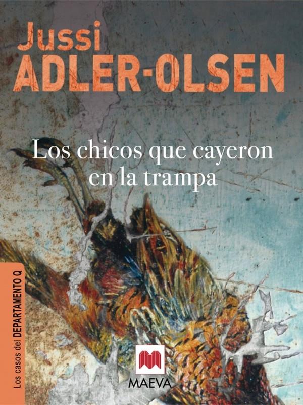 LOS CHICOS QUE CAYERON EN LA TRAMPA. DEPARTAMENTO Q, 2 | 9788415120308 | ADLER-OLSEN, JUSSI | Galatea Llibres | Llibreria online de Reus, Tarragona | Comprar llibres en català i castellà online
