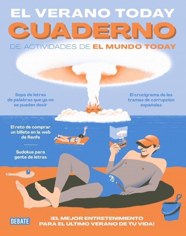 EL VERANO TODAY: CUADERNO DE ACTIVIDADES DE EL MUNDO TODAY | 9788410433847 | EL MUNDO TODAY | Galatea Llibres | Llibreria online de Reus, Tarragona | Comprar llibres en català i castellà online