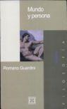 MUNDO Y PERSONA | 9788474905724 | GUARDINI, ROMANO | Galatea Llibres | Librería online de Reus, Tarragona | Comprar libros en catalán y castellano online