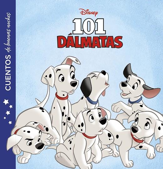 101 DÁLMATAS. CUENTOS DE BUENAS NOCHES | 9788417529932 | Galatea Llibres | Llibreria online de Reus, Tarragona | Comprar llibres en català i castellà online
