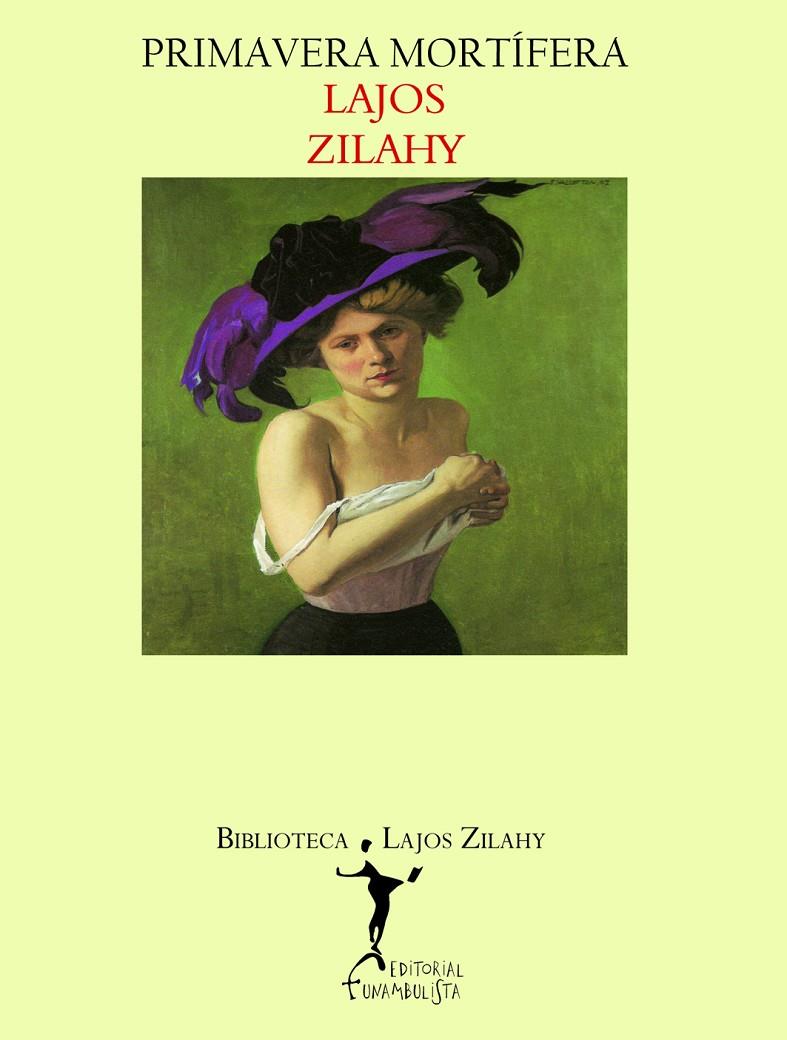 PRIMAVERA MORTÍFERA | 9788496601826 | ZILAHY, LAJOS | Galatea Llibres | Llibreria online de Reus, Tarragona | Comprar llibres en català i castellà online