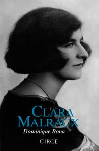 CLARA MALRAUX | 9788477652847 | BONA, DOMINIQUE | Galatea Llibres | Librería online de Reus, Tarragona | Comprar libros en catalán y castellano online