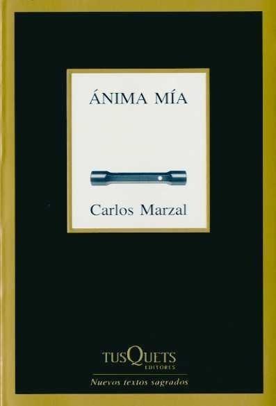 ANIMA MIA | 9788483831212 | MARZAL, CARLOS | Galatea Llibres | Librería online de Reus, Tarragona | Comprar libros en catalán y castellano online