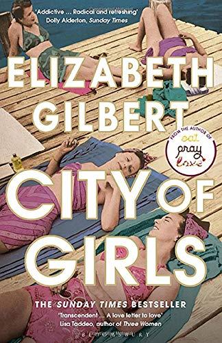 CITY OF GIRLS | 9781526619808 | GILBERT,ELIZABETH | Galatea Llibres | Librería online de Reus, Tarragona | Comprar libros en catalán y castellano online