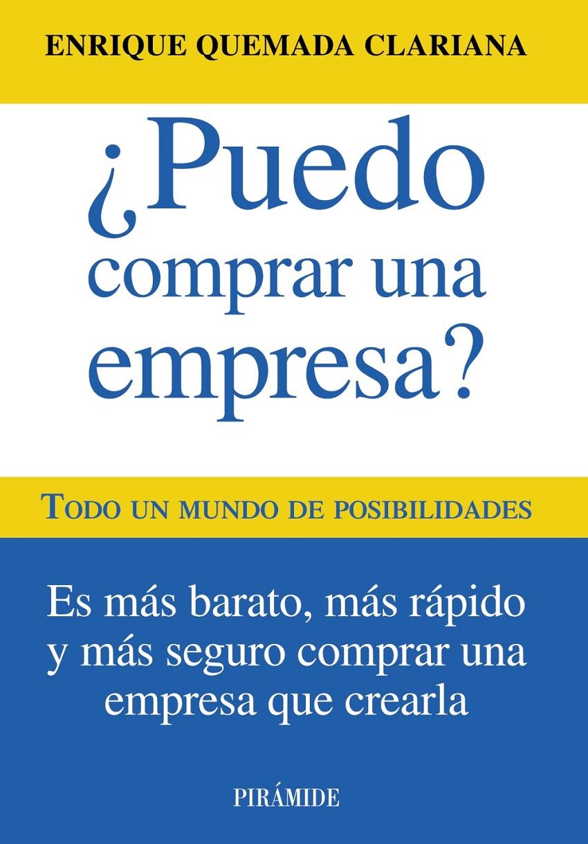 PUEDO COMPRAR UNA EMPRESA? | 9788436828900 | QUEMADA CLARIANA, ENRIQUE | Galatea Llibres | Llibreria online de Reus, Tarragona | Comprar llibres en català i castellà online