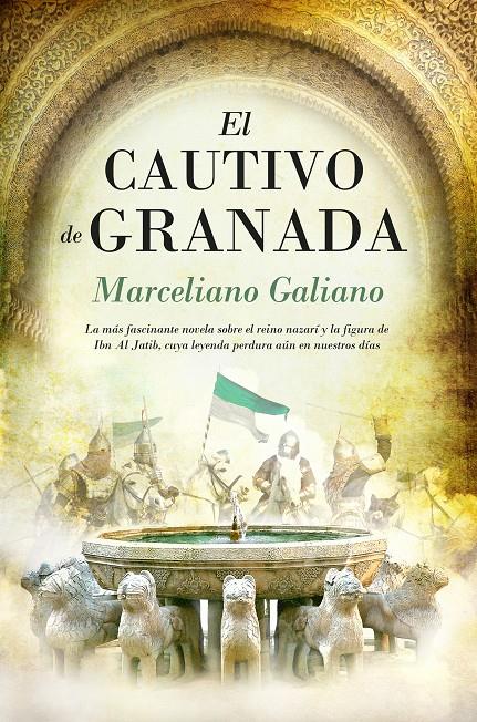 EL CAUTIVO DE GRANADA | 9788415828150 | GALIANO, MARCELIANO | Galatea Llibres | Llibreria online de Reus, Tarragona | Comprar llibres en català i castellà online
