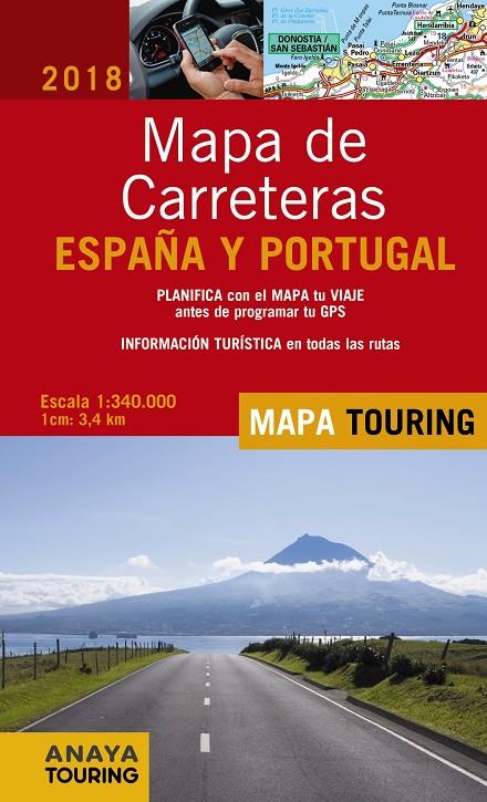 MAPA DE CARRETERAS DE ESPAñA Y PORTUGAL 1:340.000, 2018 | 9788491580881 | ANAYA TOURING | Galatea Llibres | Librería online de Reus, Tarragona | Comprar libros en catalán y castellano online